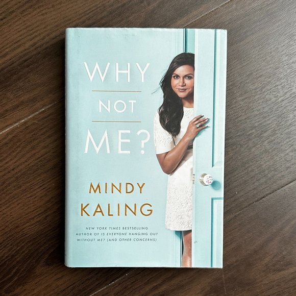Why Not Me? by Mindy Kaling - Picture 1 of 3